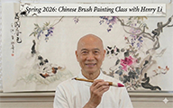 Spring 2026 Chinese Brush Painting Class with Henry Li (Thursdays)