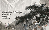 Chinese Brush Painting Class with Henry Li Spring 2024(Zoom/Recording)